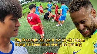 THY FREESTYLE đá bóng ở TP BIÊN HÒA ĐỒNG NAI đồng đội gặp chấn thương cổ chân như NEYMAR JR