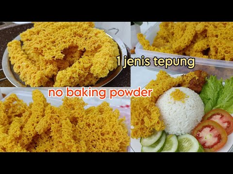cukup 1 jenis tepung tanpa baking powder! resep kremesan ayam gurih renyah kokoh bersarang