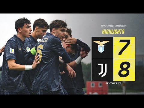 HIGHLIGHTS Primavera | Lazio 7-8 Juventus on penalties | Coppa Italia - Round of 16