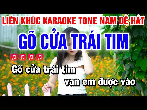 Liên Khúc Karaoke | Gõ Cửa Trái Tim | Tone Nam | Dễ Hát | Karaoke Beat Vip | Huỳnh Anh