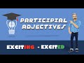 Understanding Adjectives and Participles