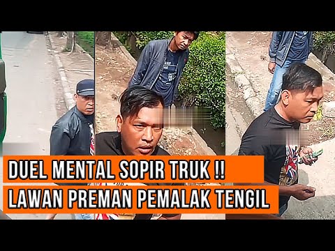 Sopir Truk Menantang Preman Berani Melawan Meski Terancam