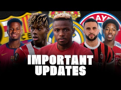 🚨 NICO WILLIAMS YES! LEWIS SKELLY AND REAL, OSIMHEN, ANSU FATI, WALKER…