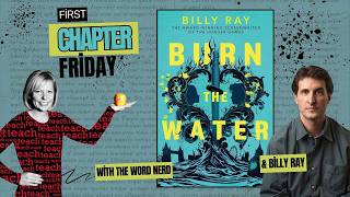 First Chapter Friday Burn the Water by Billy Ray || Ch 1 Read Aloud