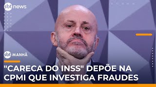 SBT Notícias/SBT Manhã: CPMI tem bate-boca entre advogado do "Careca do INSS" e parlamentares