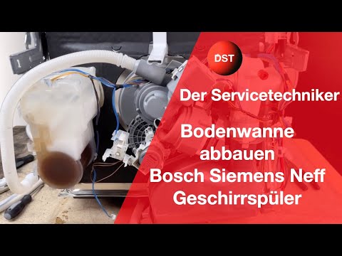 Bodenwanne Spülmaschine Bosch Siemens Neff entfernen - so geht es