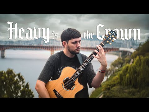 Heavy Is The Crown ft. Linkin Park - Arcane & League of Legends Worlds - Fingerstyle Guitar Cover