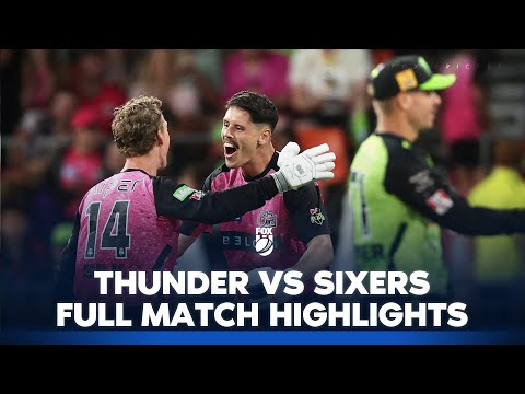 Sydney Thunder vs Sydney Sixers | Full Match Highlights I 21/12/24 | BBL | Fox Cricket