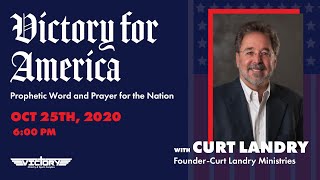 Curt Landry - Victory for America