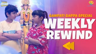 TMKOC - Weekly Rewind! | Taarak Mehta Ka Ooltah Chashmah | तारक मेहता का उल्टा चश्मा EP 4497 - 4502