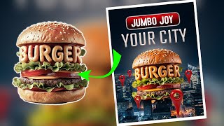 Burger Advertisement Poster Design In Photoshop Tutorial