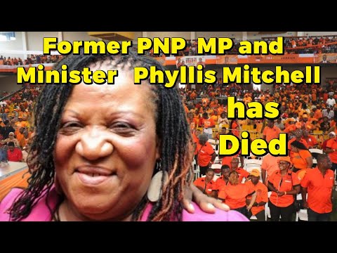 Former MP and State Minister Phyllis Mitchell has Died