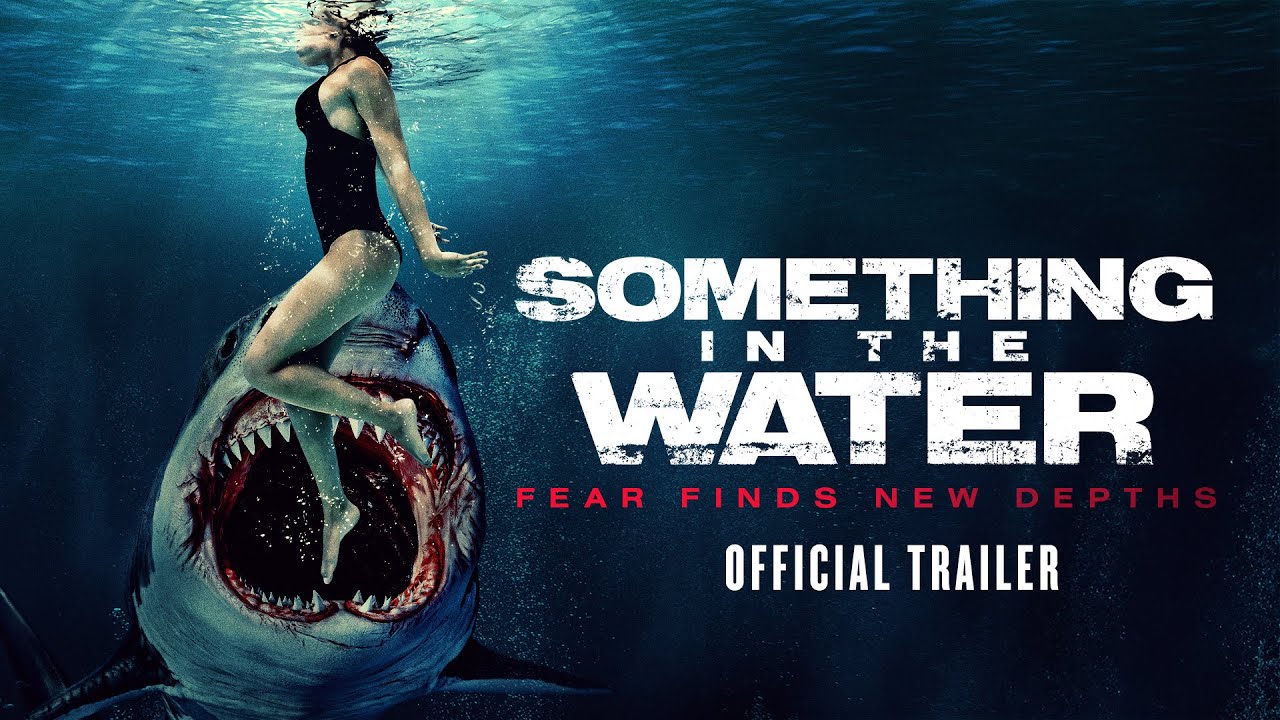 Something in the Water miniatura del trailer