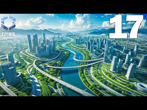 The BIGGEST & MASSIVE City Upgrade Ever - Cities Skylines 2 - Part 17