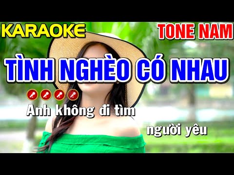 ✔ TÌNH NGHÈO CÓ NHAU Karaoke Tone Nam | Bến Tình Karaoke