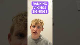 Ranking Vikings Signings #football #nfl #freeagency #k1 #vikings