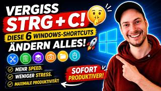 Vergiss Strg + C! 🤫 Diese 6 Windows-Shortcuts ändern alles! 🚀