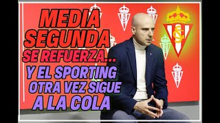💥Media Segunda se refuerza...mientras el Sporting espera milagros