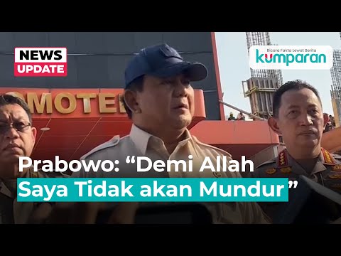 Prabowo: Saya Akan Hadapi Mafia Sekuat Apa pun, Demi Allah, Rakyat Bersama Saya
