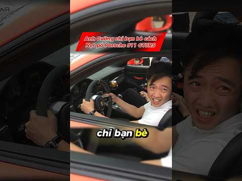 Cách anh Cường chỉ bạn bè nẹt pô Porsche 911 GT3RS