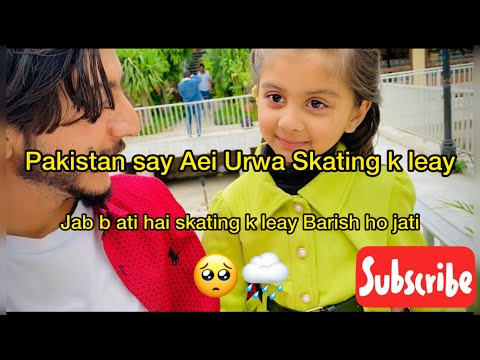 Har bar Barish ho jati hai jab b urwa skting k leay ati 🌧️🥺 Rony lag gaei #viralvideo #vlog