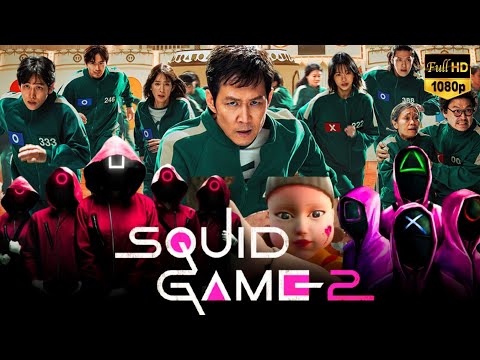 Squid Game Season 2 Full Movie 2024 | Lee Jung Jae, Kang Ha Neul, Jo Yu Ri, Gong yoo | Review & Fact