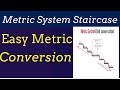 Mastering Metric Conversions with the Staircase Method