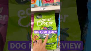 Petsmart Dog food review: Edgar & Cooper 🐶🥣 #dogfood #petfood #dogmom