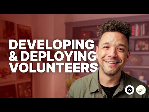 Developing & Deploying Volunteers | Intro