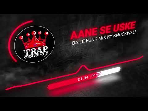 Aane Se Uske Aaye Bahar (Baile Funk Mix By @Knockwell) | Mohammed Rafi | Jeene Ki Raah | DJ Remix