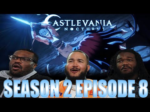 We NEED Season 3! | Castlevania Nocturne Season 2 Episode 8 Reaction