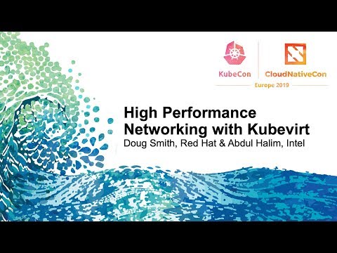 High Performance Networking with Kubevirt