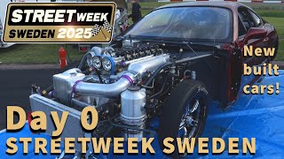 Streetweek Sweden 2025 - Day 0 - Teaser of the Cars!