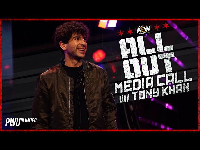 AEW All Out 2022 Media Call w/ AEW President Tony Khan