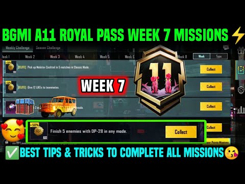 A11 WEEK 7 MISSION | BGMI WEEK 7 MISSIONS EXPLAINED | A11 ROYAL PASS WEEK 7 MISSION | C7S21 WEEK 7