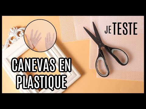 JE TESTE LE CANEVAS EN PLASTIQUE .. ÇA DONNE QUOI ?