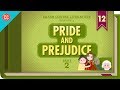 Crash Course Literature: Pride and Prejudice