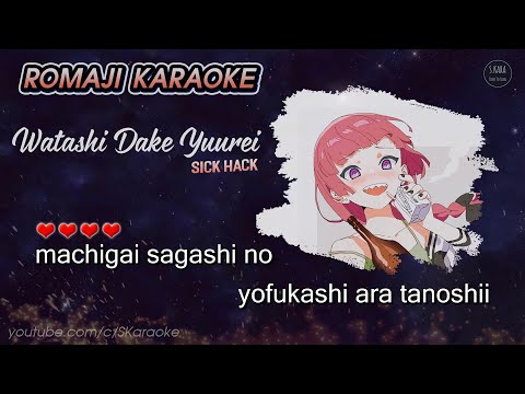 SICK HACK – Watashi Dake Yuurei【Karaoke Instrumental Off Vocal】ワタシダケユウレイBocchi The Rock! EP10 Live