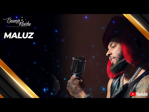 MALUZ HABLA SOBRE SU CARRERA, INSPIRACIONES Y SU VISIÓN PARA LA MÚSICA URBANA | BUENA NOCHE