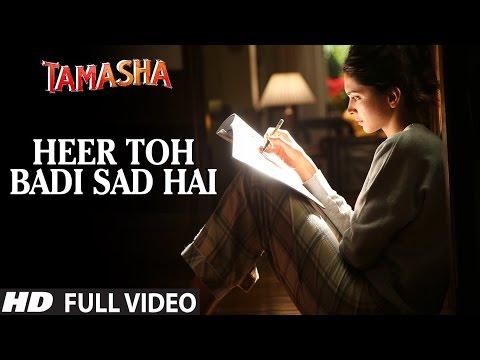 &#39;HEER TOH BADI SAD HAI&#39; full VIDEO song | Tamasha Songs | Ranbir Kapoor, Deepika Padukone | T-Series