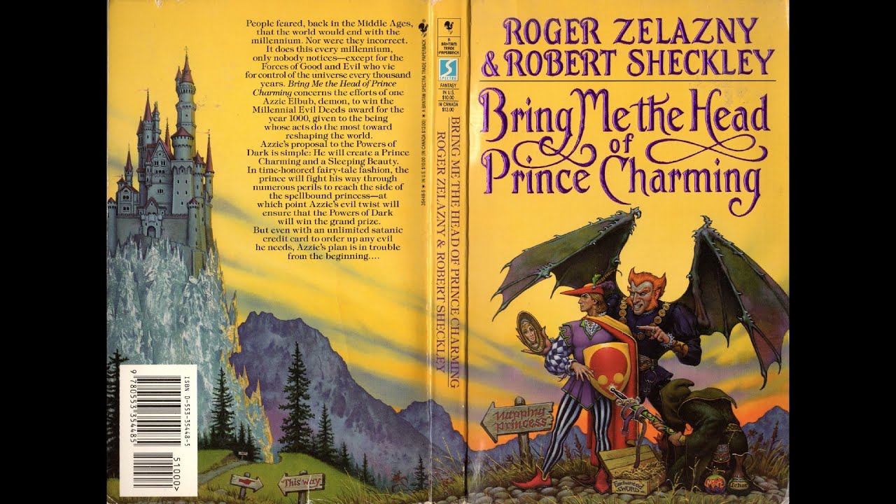 Bring Me the Head of Prince Charming by Roger Zelazny & Robert Sheckley (Ryan Dalusung)
