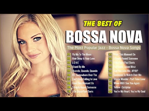 Top 100 Bossa Nova Cover Songs☕Relaxing Bossa Nova Songs Playlist☕Bossa Nova Pop Songs 2024