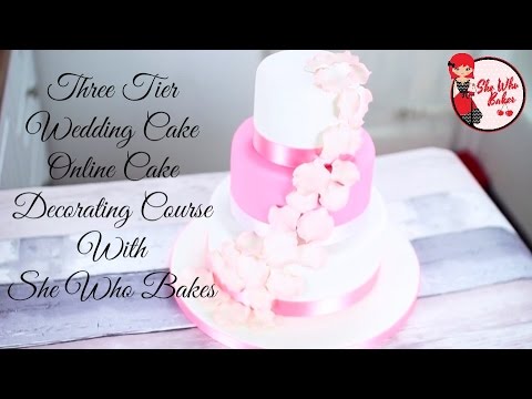 Three Tier Wedding Cake Online Cake Decorating Course...