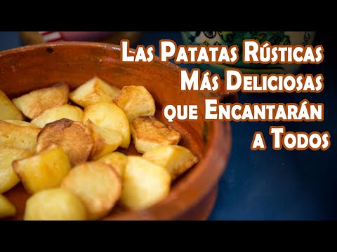 Las Patatas Rústicas Más Deliciosas que Encantarán a Todos