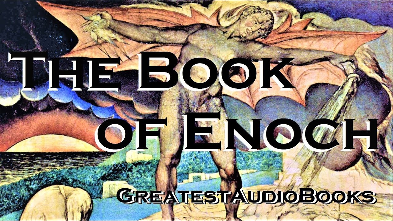 The Book of Enoch - Full Length AudioBook