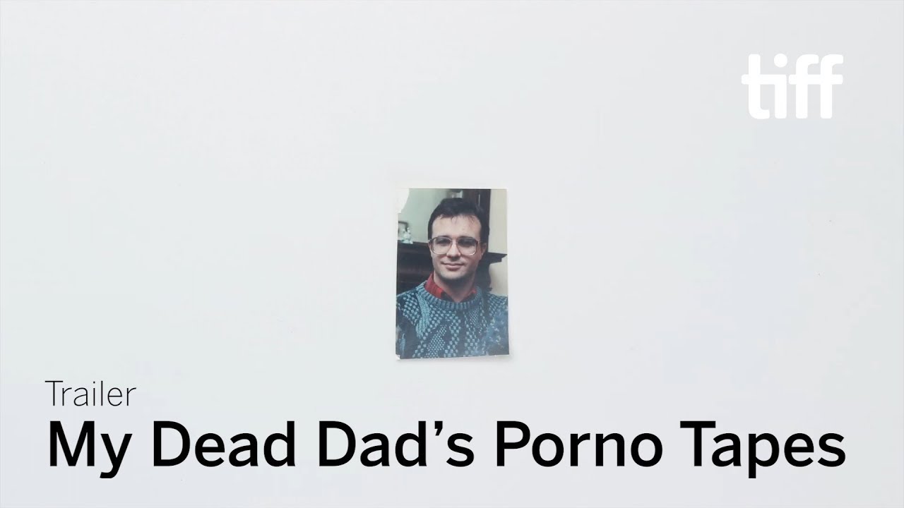 My Dead Dad's Porno Tapes Trailer thumbnail