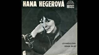 Hana Hegerová- Levandulová lyrics