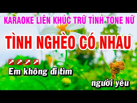 Karaoke Liên Khúc Trữ Tình Tone Nữ Nhạc Sống Dễ Hát – Tình Nghèo Có Nhau | Hoài Phong Organ