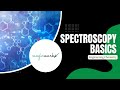 Spectroscopy Concepts and Principles