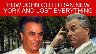 The Teflon Don: How John Gotti Ran New York and Lost Everything